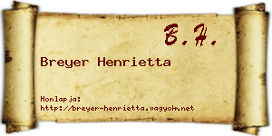 Breyer Henrietta névjegykártya